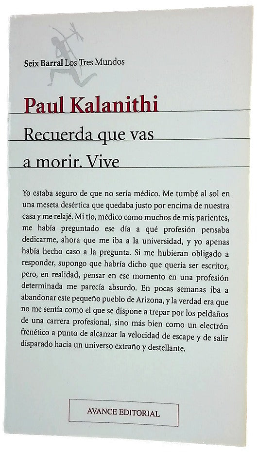 Recuerda que vas a morir : vive