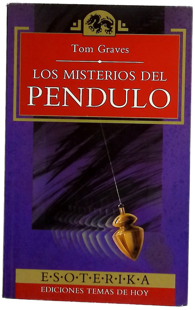 Los misterios del péndulo