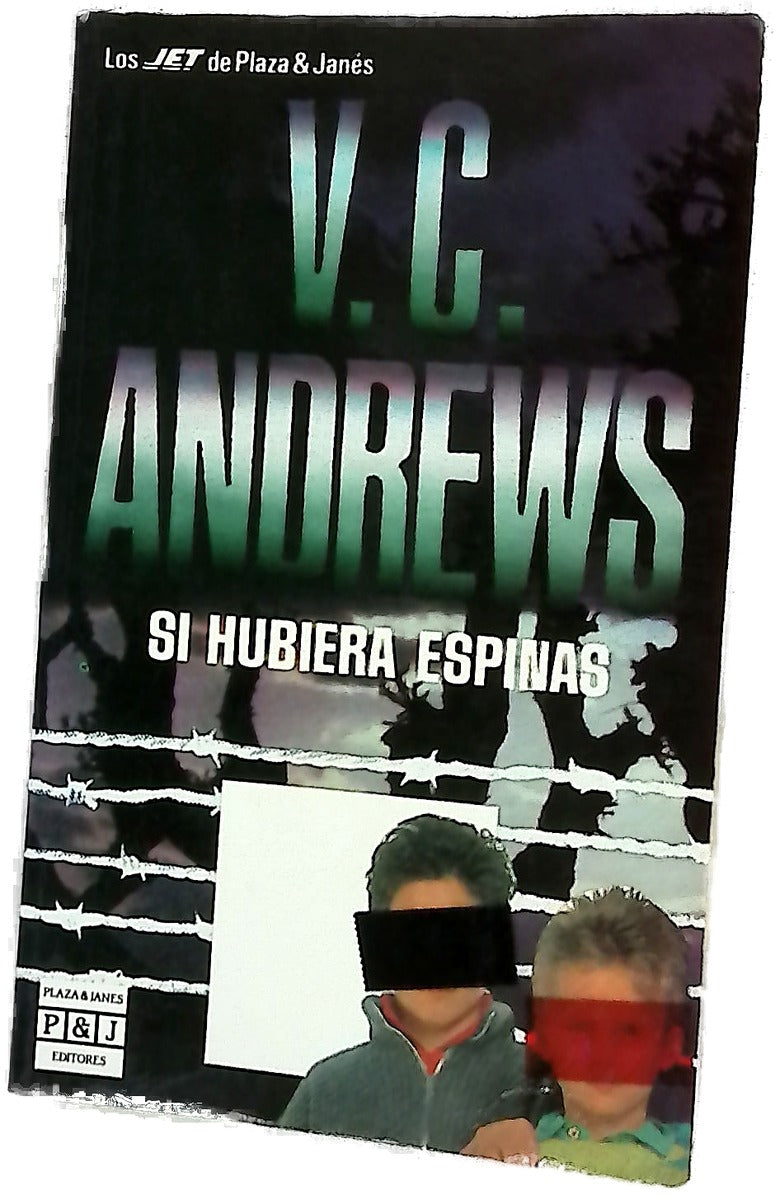 Si hubiera espinas