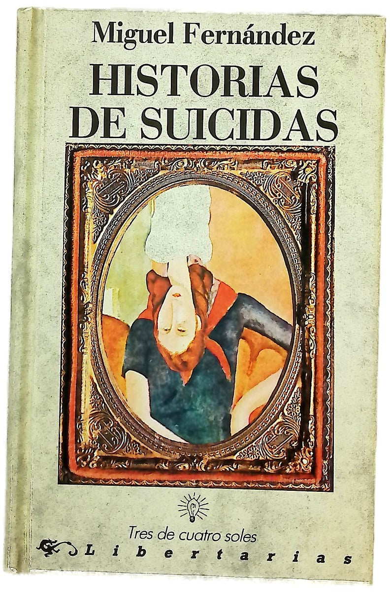 Historias de suicidas