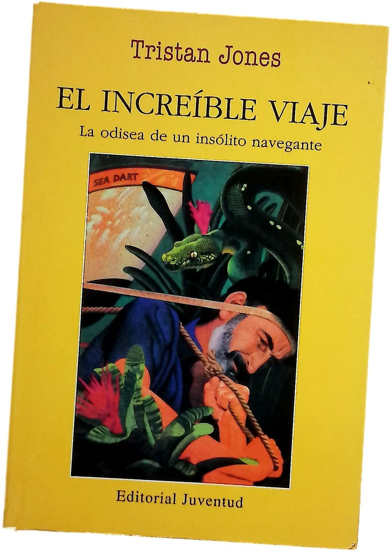 El increible viaje la odisea de un insólito navegante