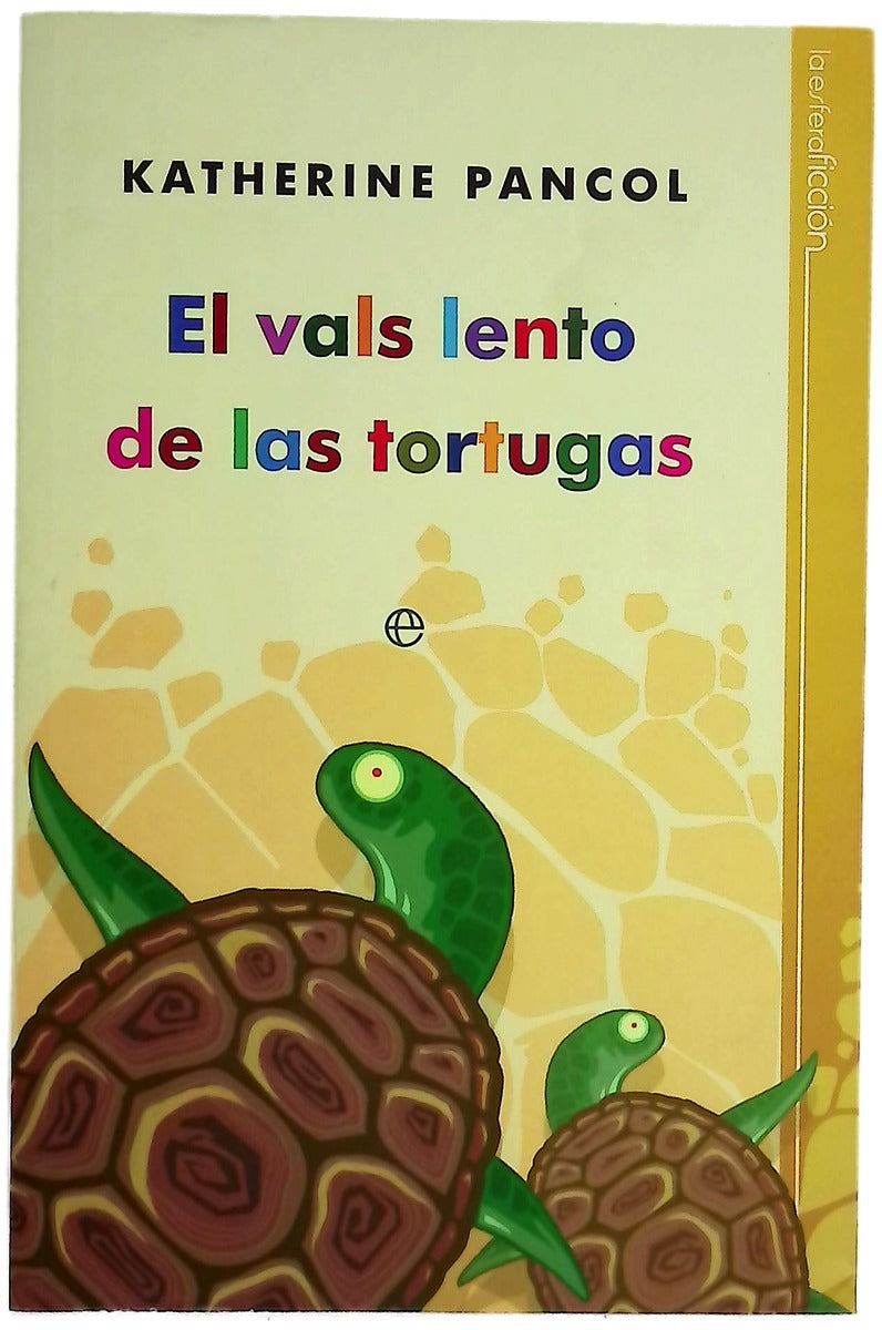El vals lento de las tortugas