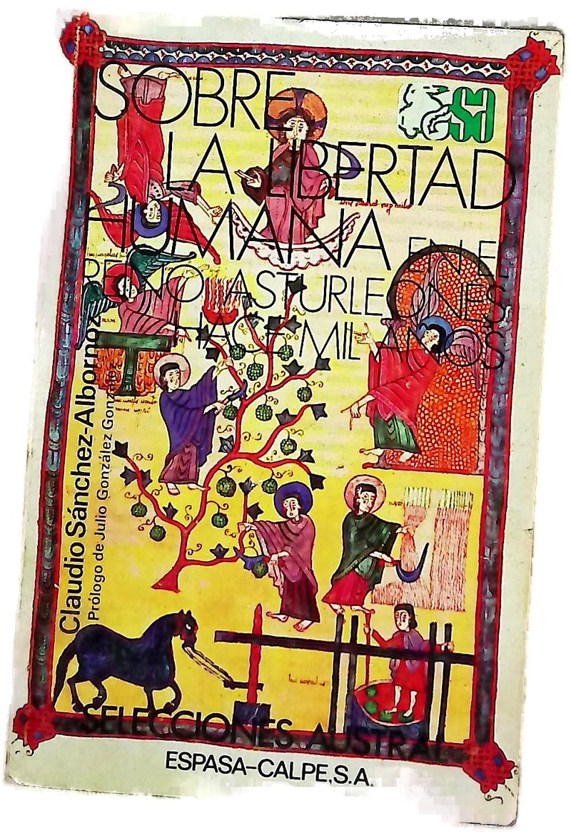 Sobre la libertad humana en el reino asturleonés hace mil años