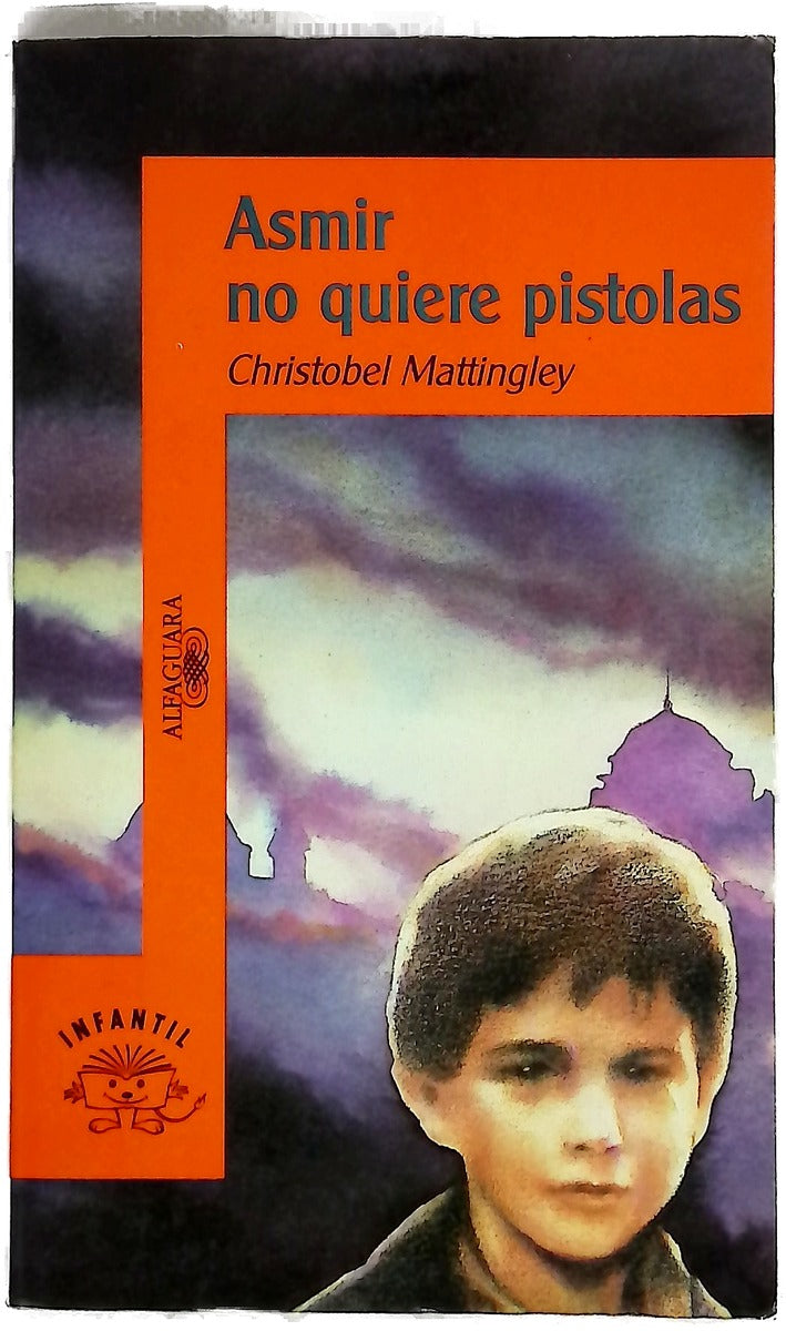 Asmir No Quiere Pistolas