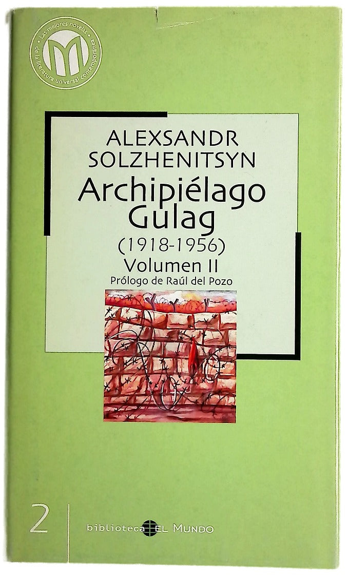 Archipiélago Gulag (1918-1956)Vol II.