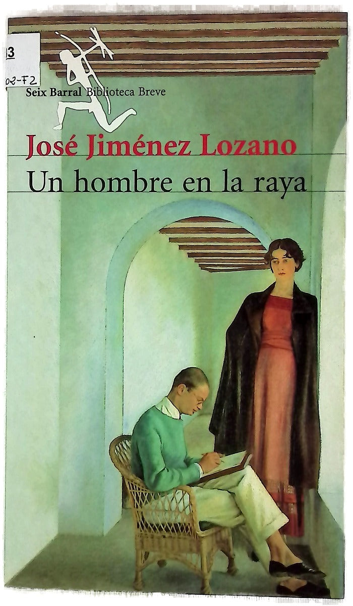Un hombre en la raya