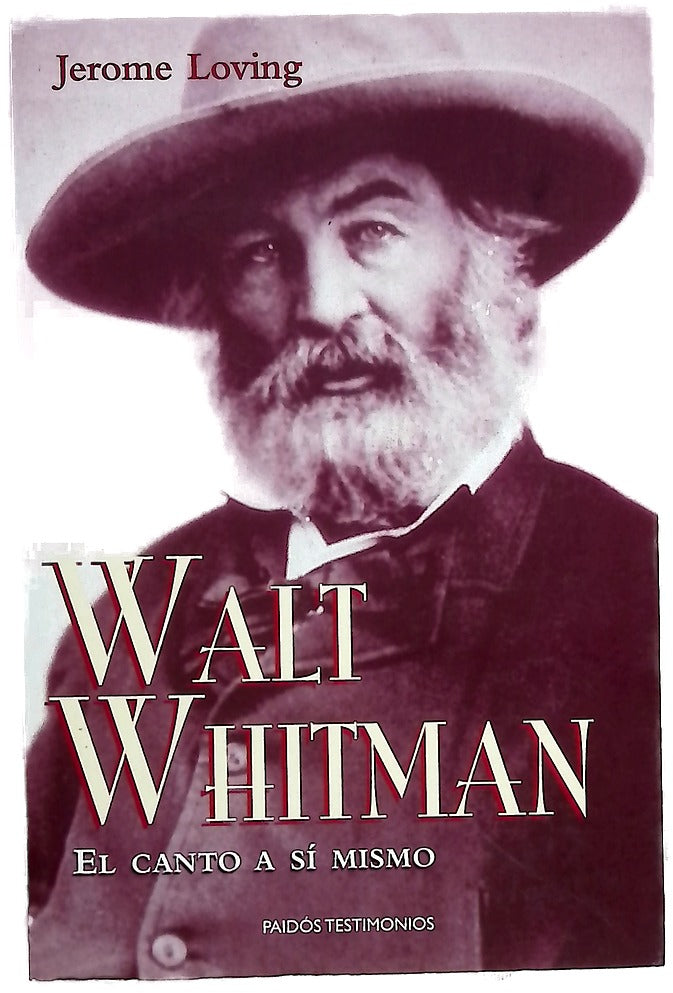 Walt Whitman el canto a sí mismo