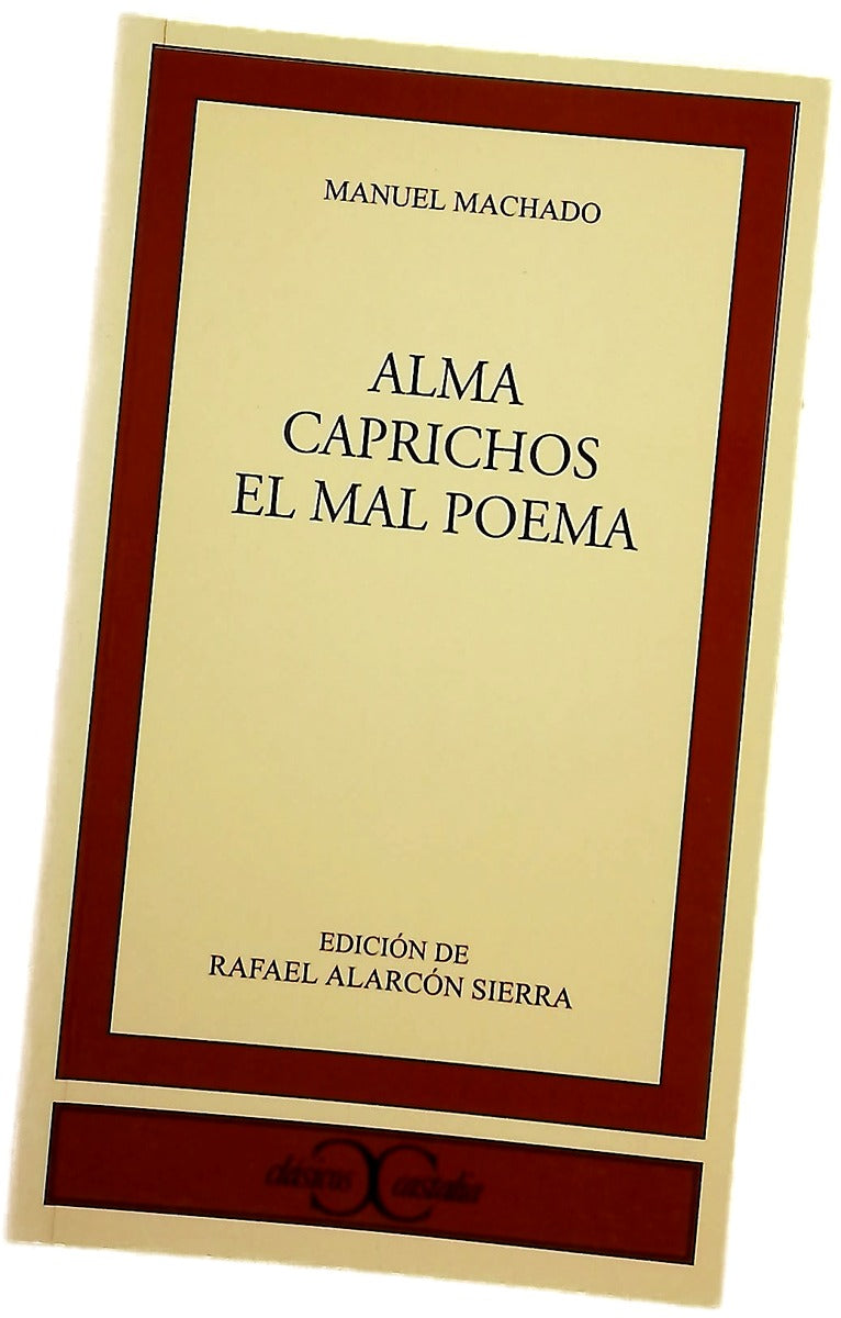 Alma Caprichos ; El mal poema
