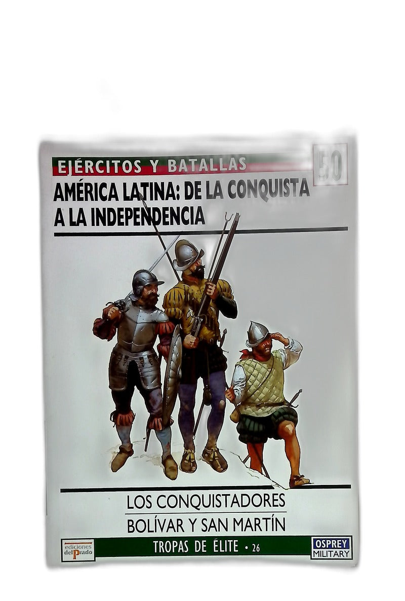 América Latina: de la conquista a la independencia