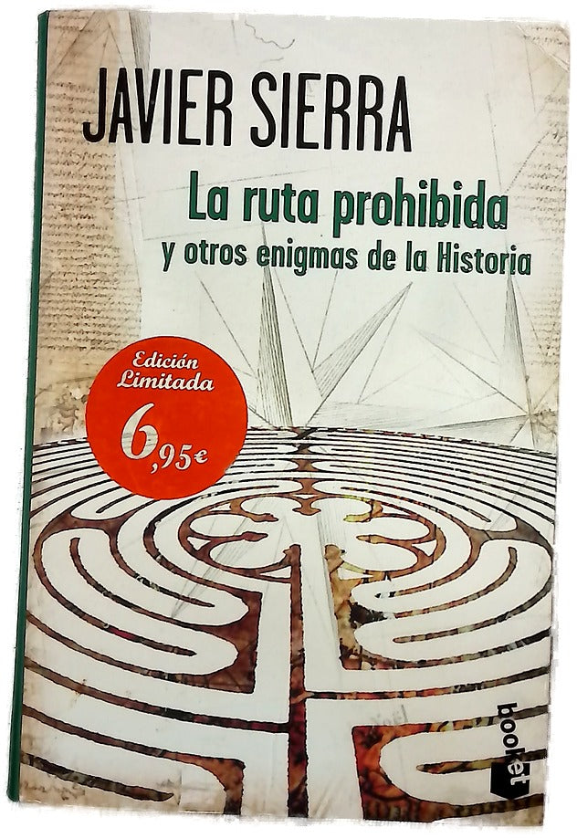 La ruta prohibida y otros enigmas de la Historia