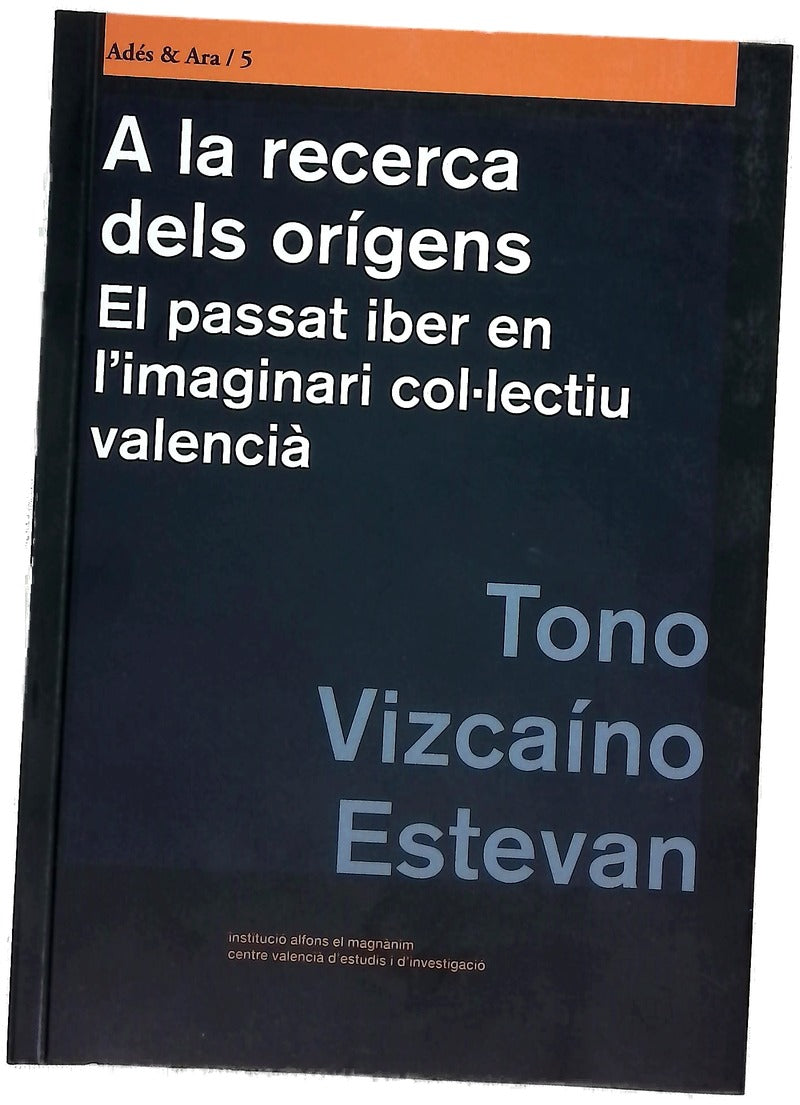 A la recerca dels orígens : el passat iber en l’imaginari col·lectiu valencià