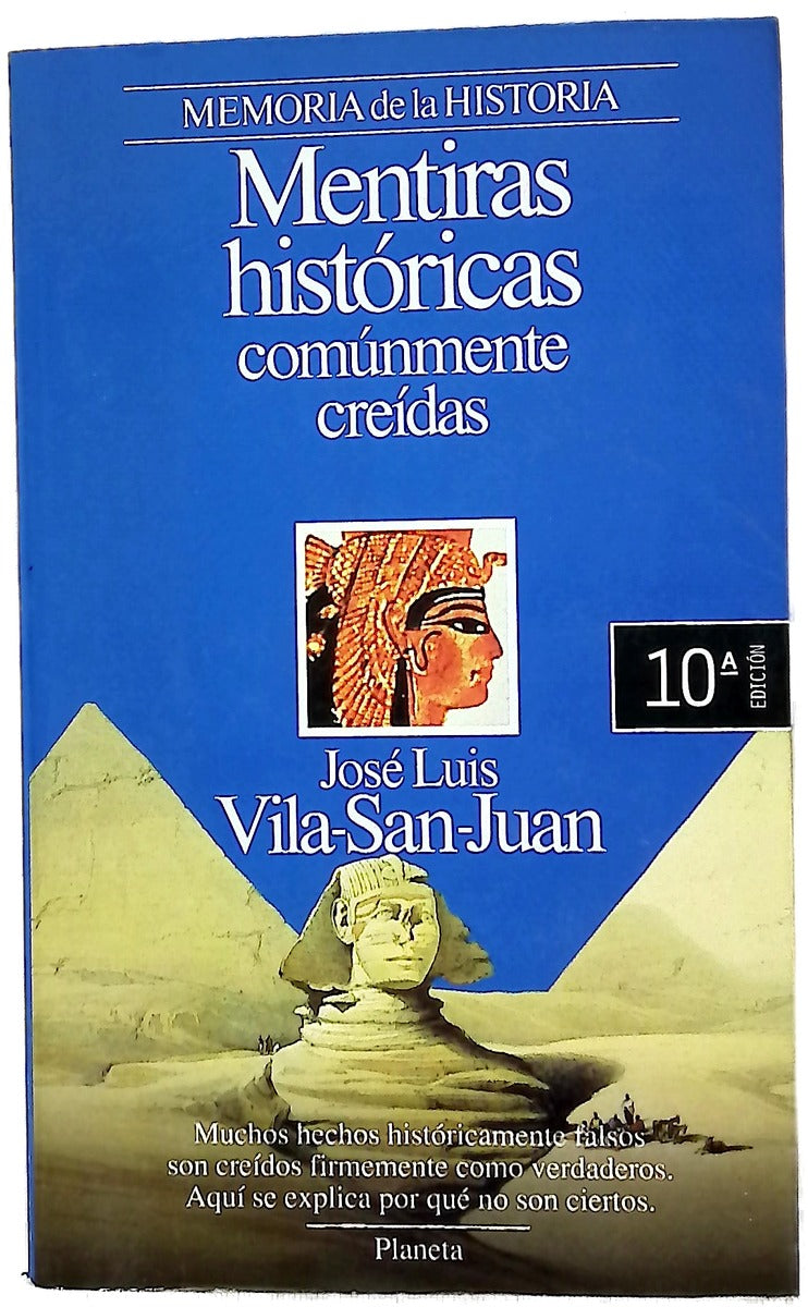 Mentiras históricas comúnmente creídas