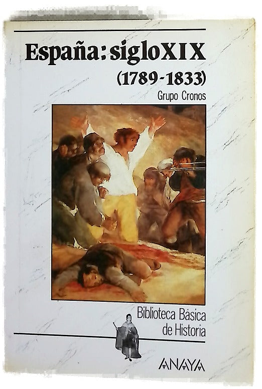 España, siglo XIX (1789-1833)