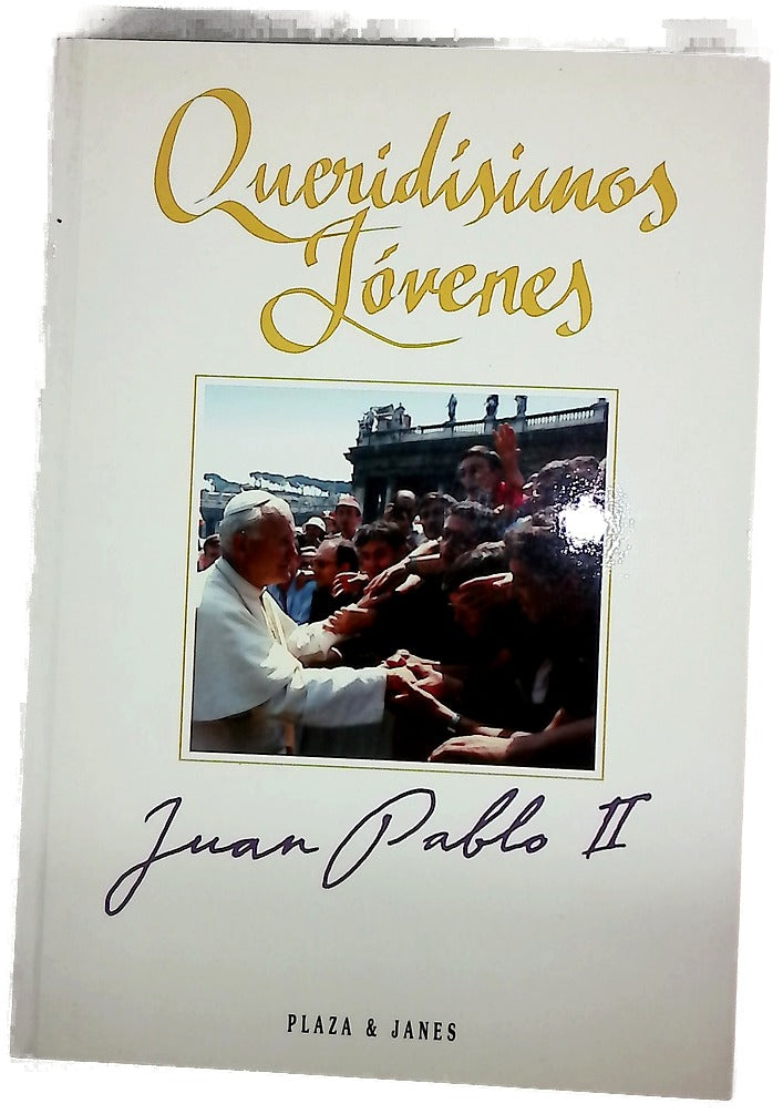 Queridísimos jóvenes