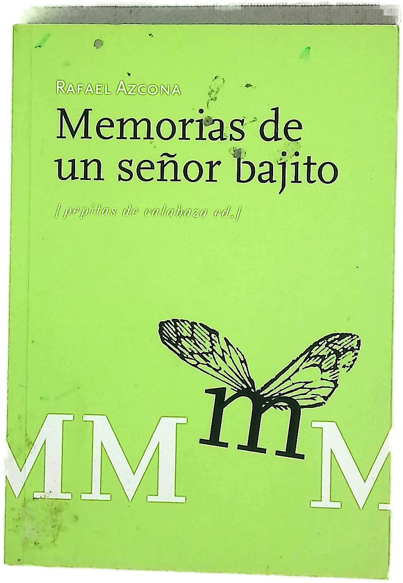 Memorias de un señor bajito