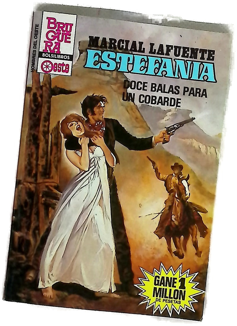 Novelas del Oeste. Doce balas para un cobarde