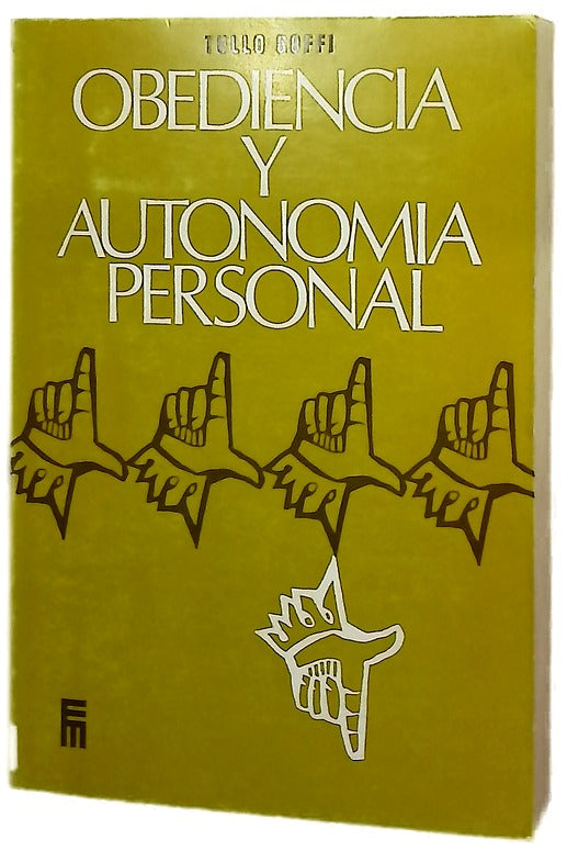 Obediencia y autonomía personal