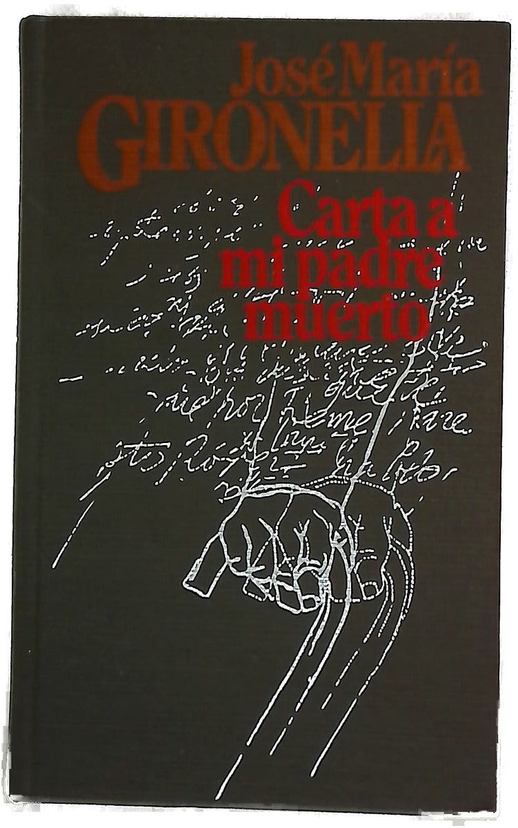 Carta a mi padre muerto