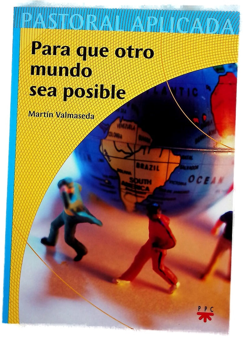 Para que otro mundo sea posible