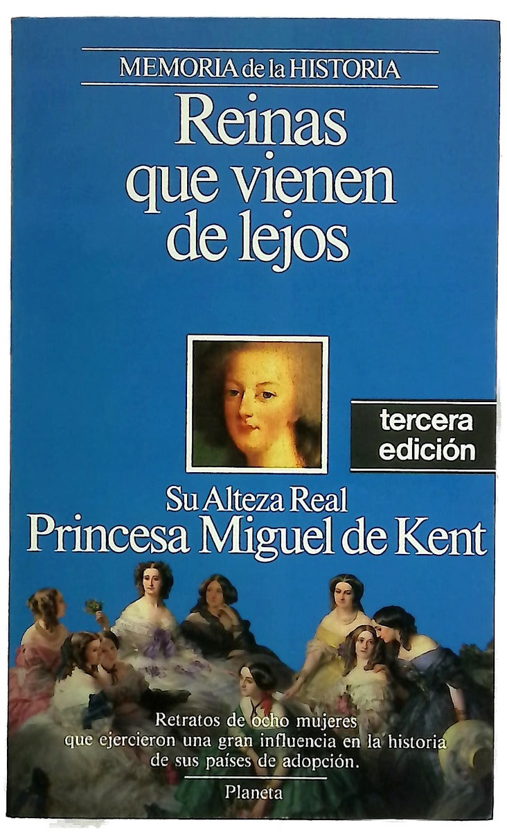 Reinas que vienen de lejos