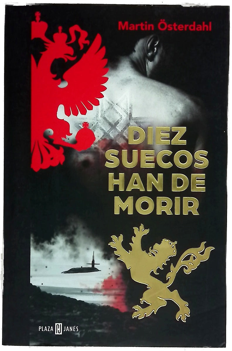 Diez suecos han de morir