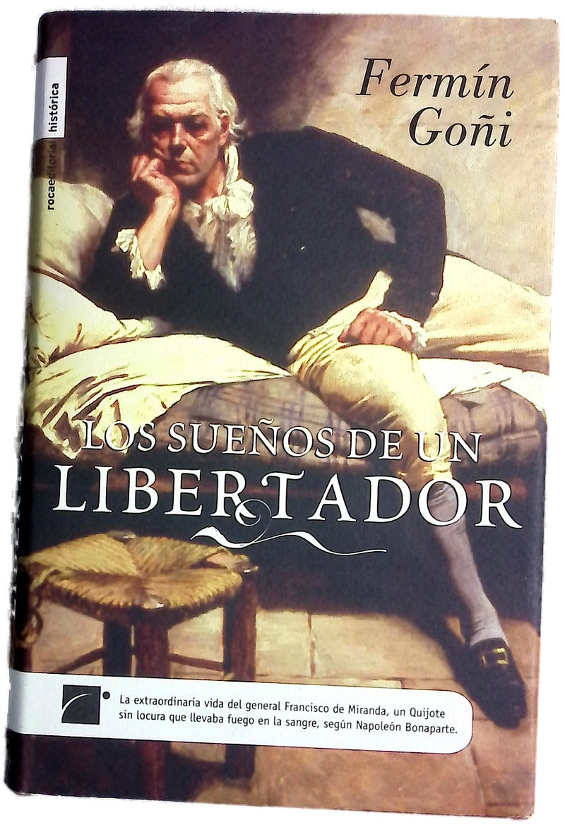 Los sueños de un libertador