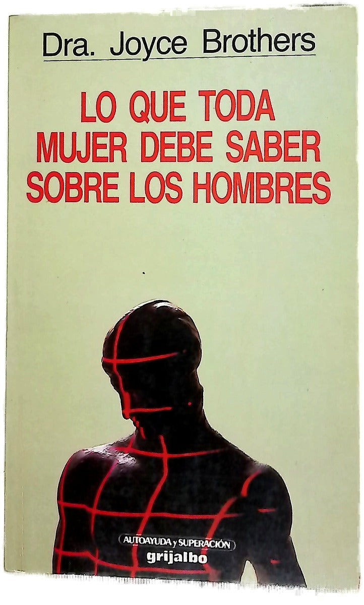 Lo que toda mujer debe saber sobre los hombres