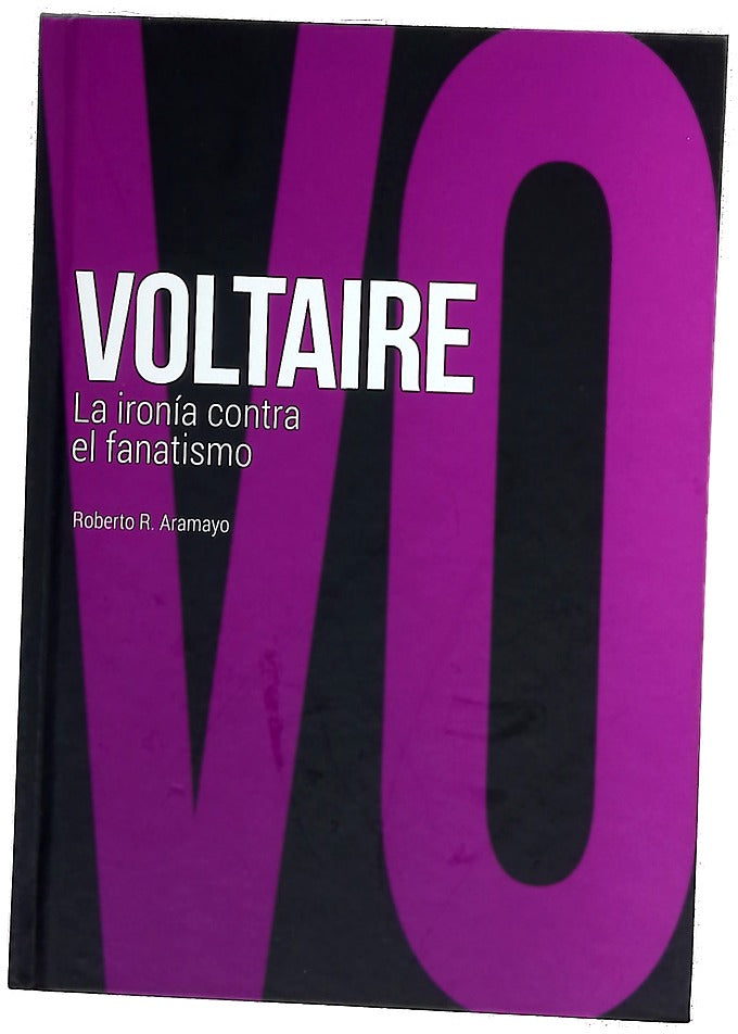 Voltaire : la ironía contra el fanatismo