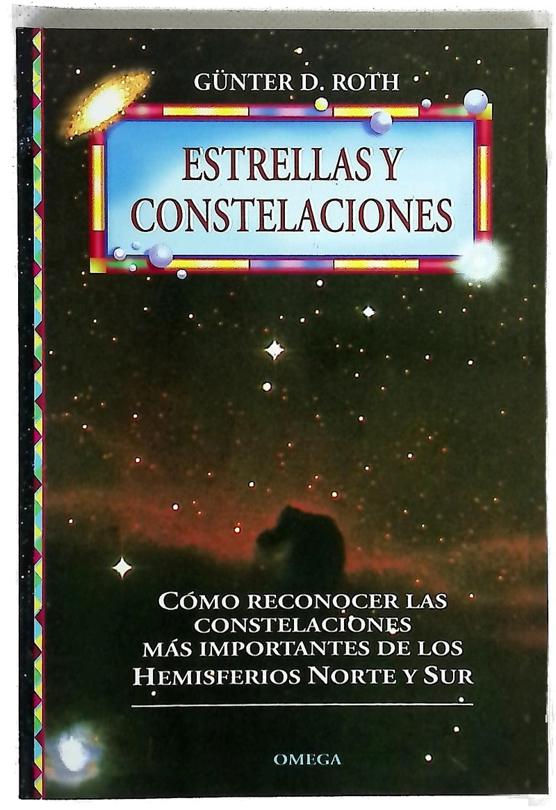 Estrellas y constelaciones cómo reconocer las constelaciones más importantes de los hemisferios norte y sur