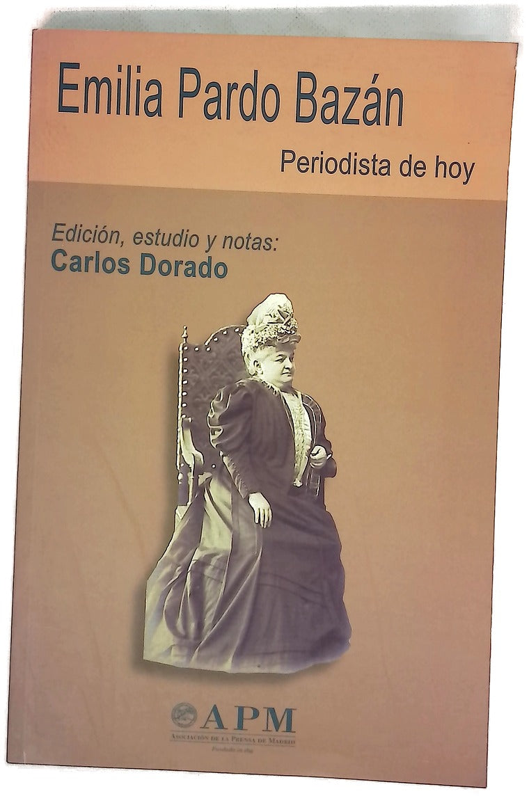 Emilia Pardo Bazán periodista de hoy