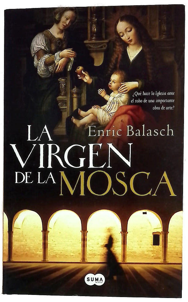 La Virgen de la Mosca ¿qué hace la Iglesia ante el robo de una importante obra de arte?