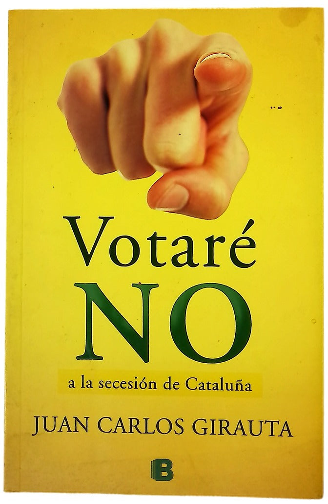 Votaré no a la secesión de Cataluña