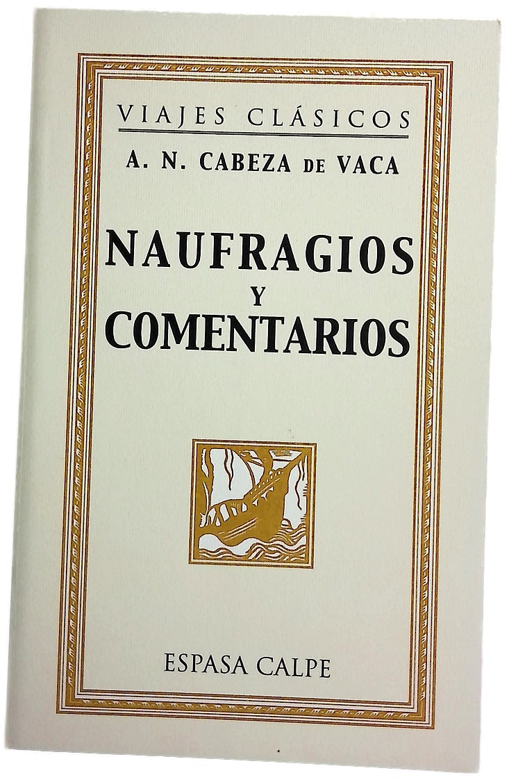 Naufragios y comentarios