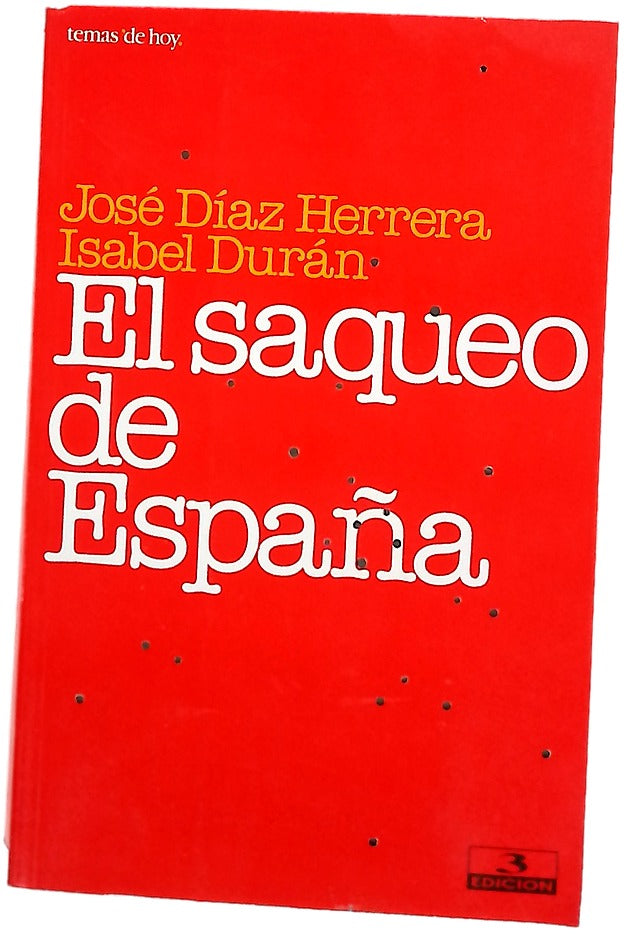 El saqueo de España
