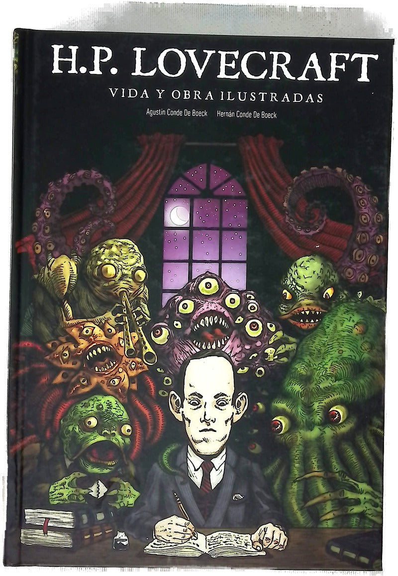 H.P. Lovecraft : vida y obra ilustradas