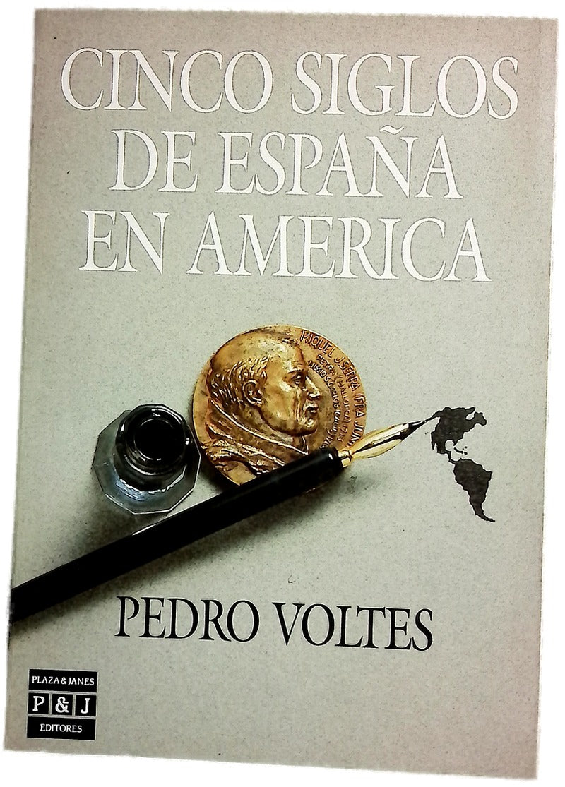 Cinco siglos de España en América
