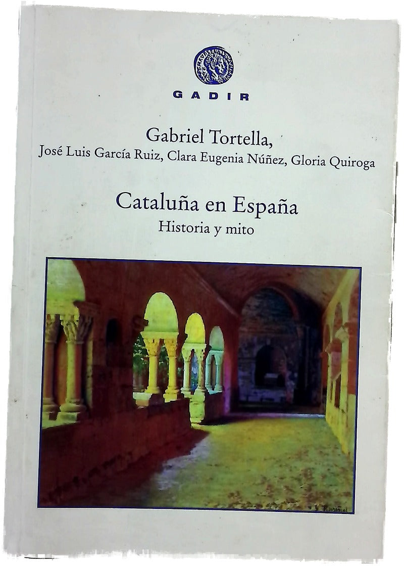 Cataluña en España : historia y mito