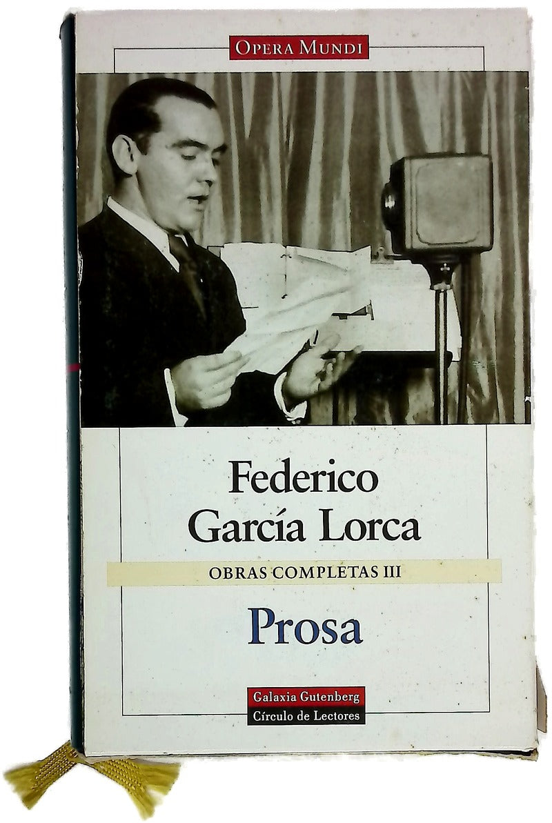 Obras Completas III. Prosa