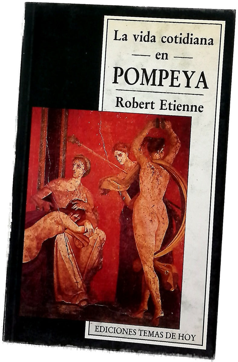 La vida cotidiana en Pompeya