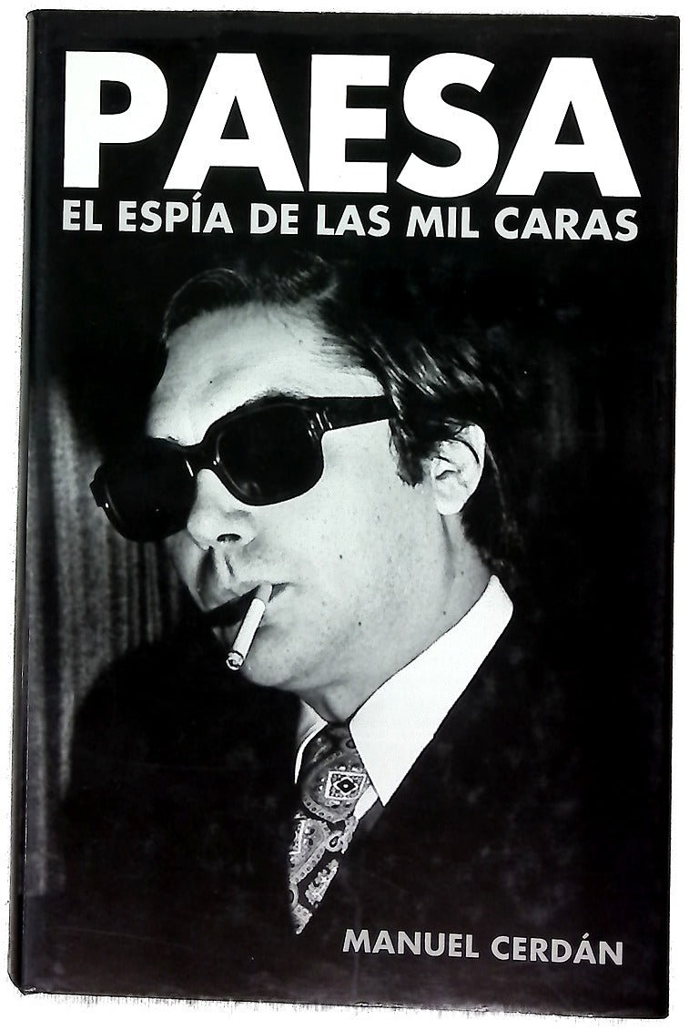 Paesa el espía de las mil caras