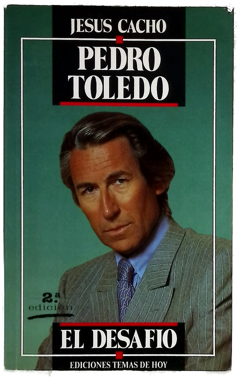 Pedro Toledo el desafío