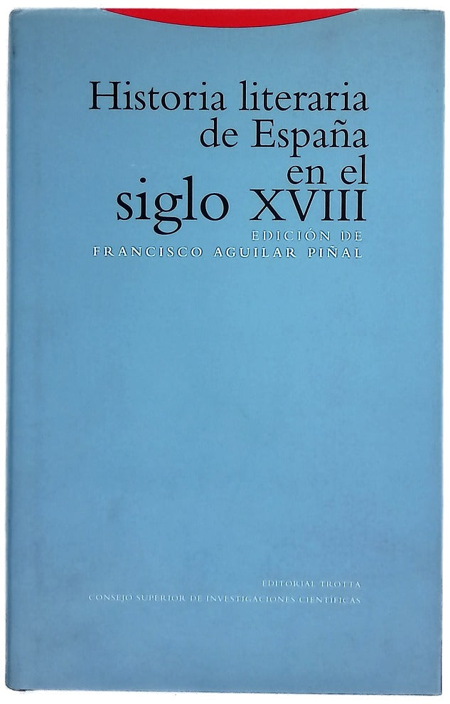 Historia literaria de España en el siglo XVIII