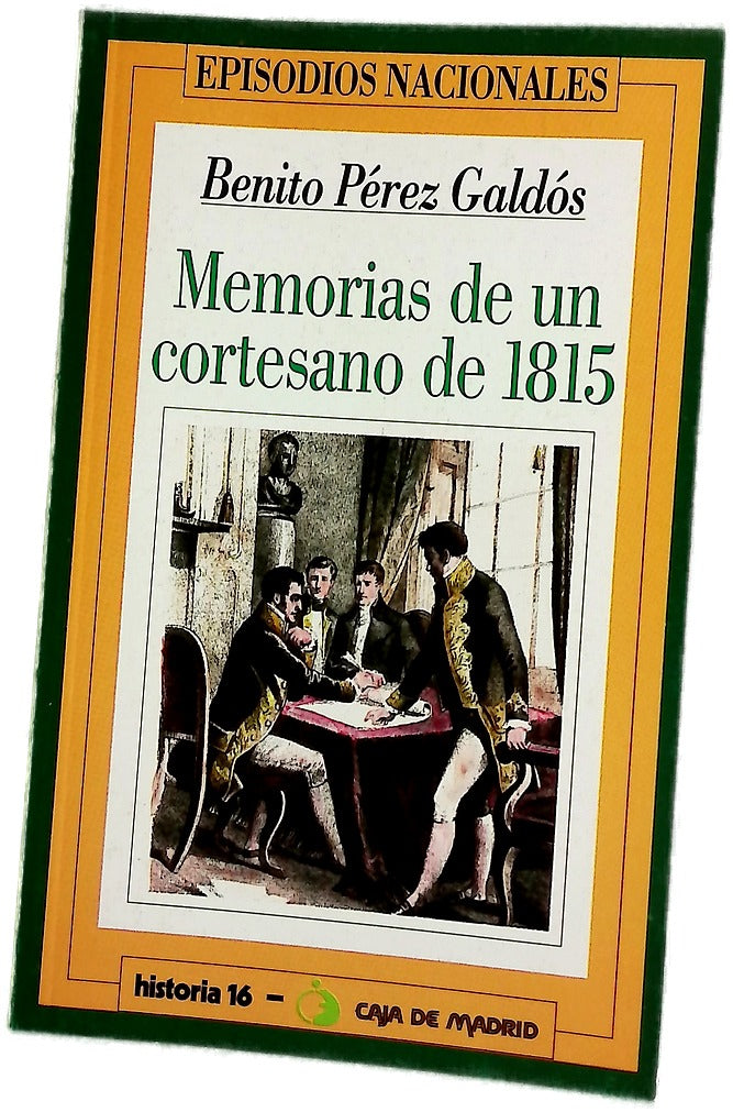 Memorias de un cortesano de 1815