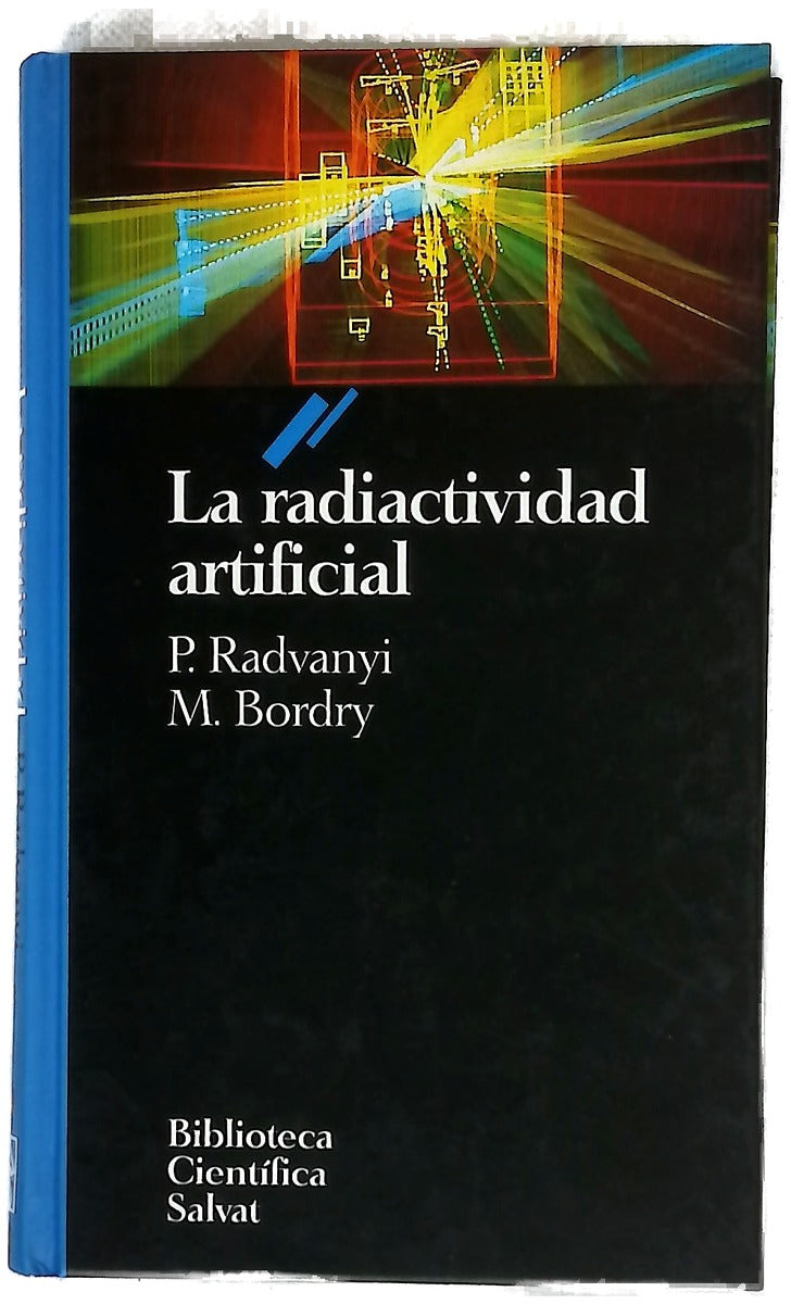 La radiactividad artificial
