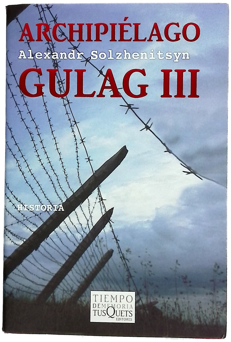 Archipiélago Gulag III