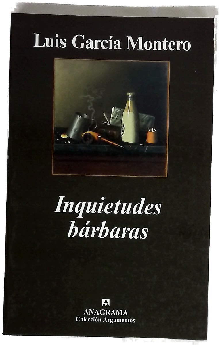 Inquietudes bárbaras
