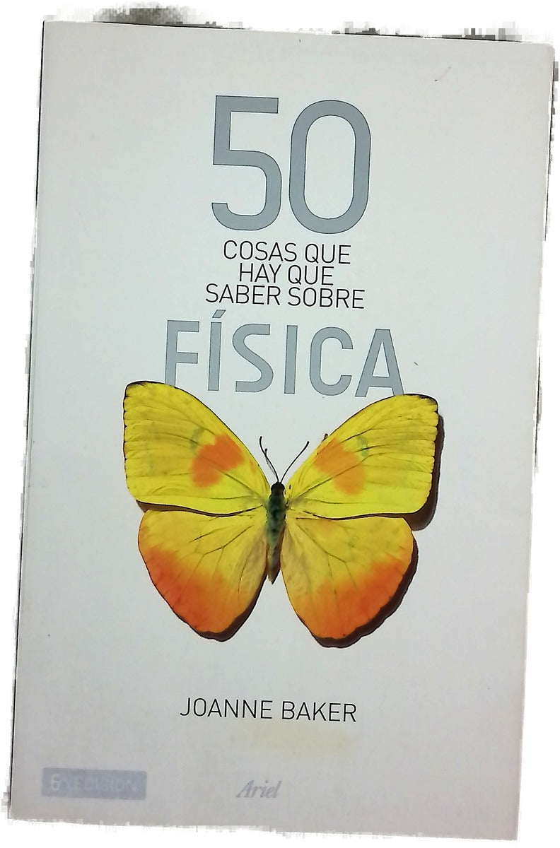 50 cosas que hay que saber sobre física