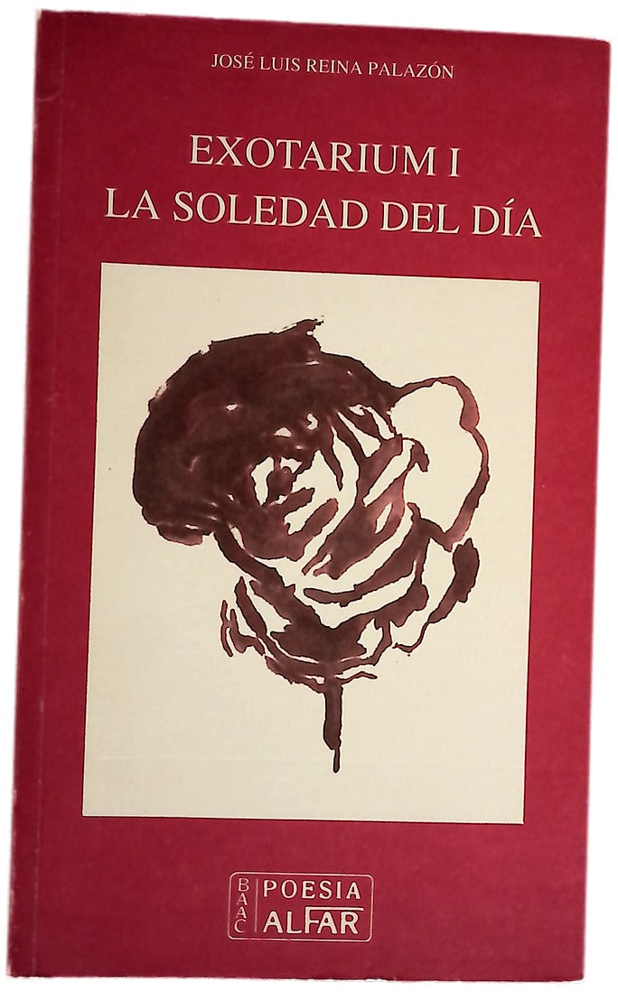 Exotarium I : la soledad del día