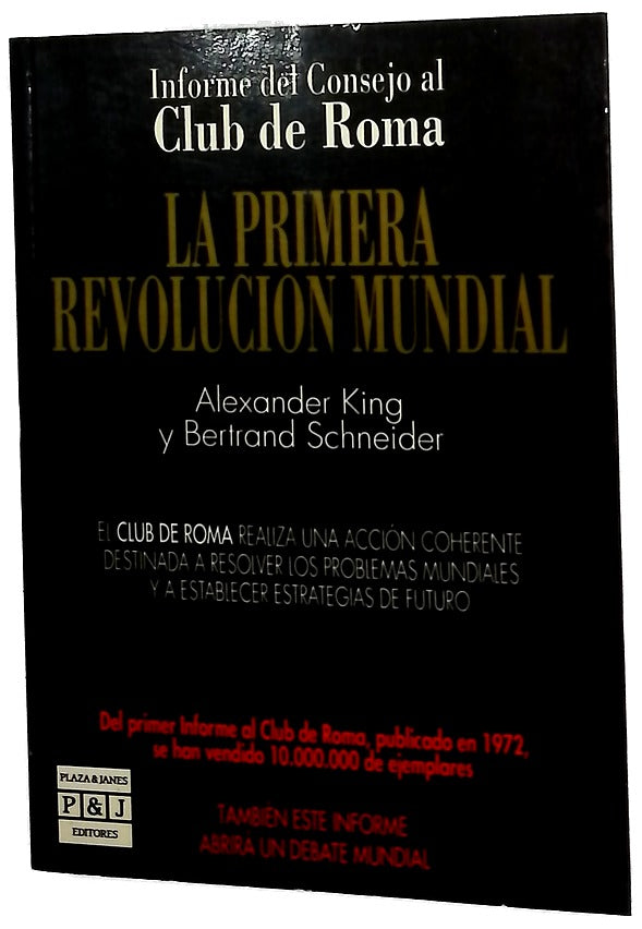La primera revolución mundial informe del Consejo al Club de Roma