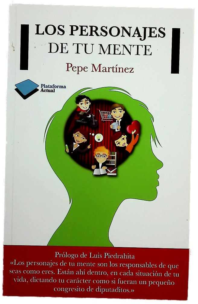 Los "personajes" de tu mente